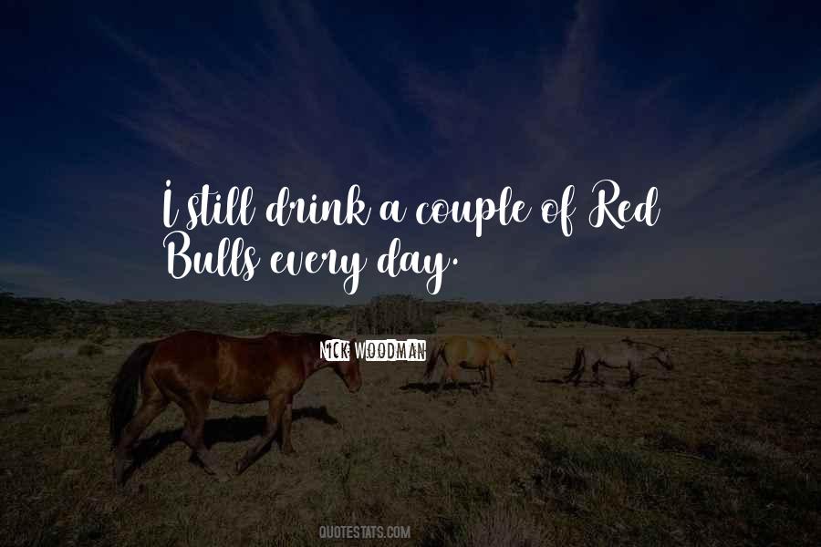 Quotes About Bulls #1681716
