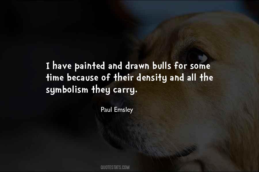 Quotes About Bulls #340116