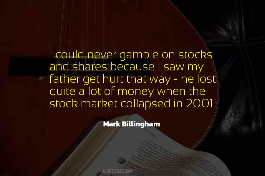 Quotes About Stocks And Shares #388461