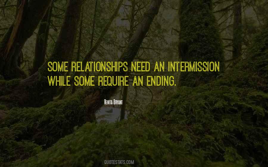 Quotes About Ending Relationships #654117