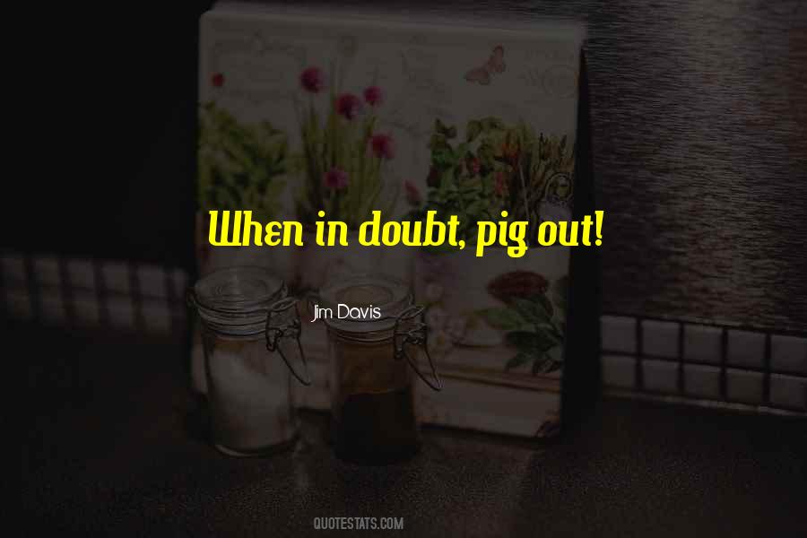 Some Pig Quotes #102685