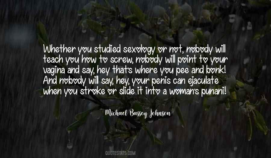 Quotes About Sexology #1054389