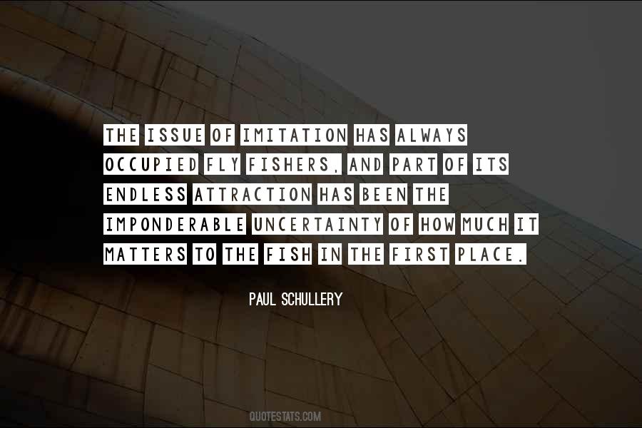 Quotes About Uncertainty #102349 Quotes About Uncertainty #102349