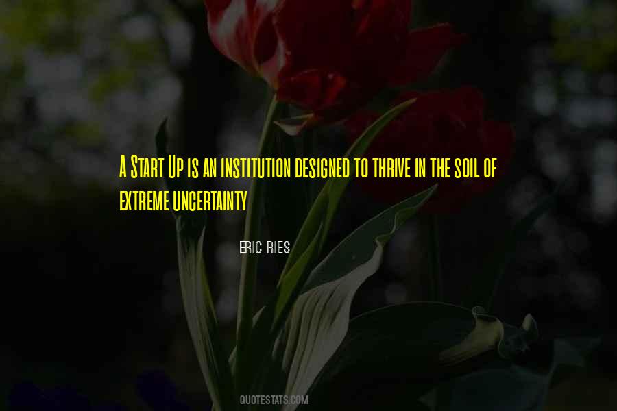 Quotes About Uncertainty #1235364