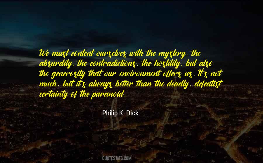 Quotes About Uncertainty #59412 Quotes About Uncertainty #59412