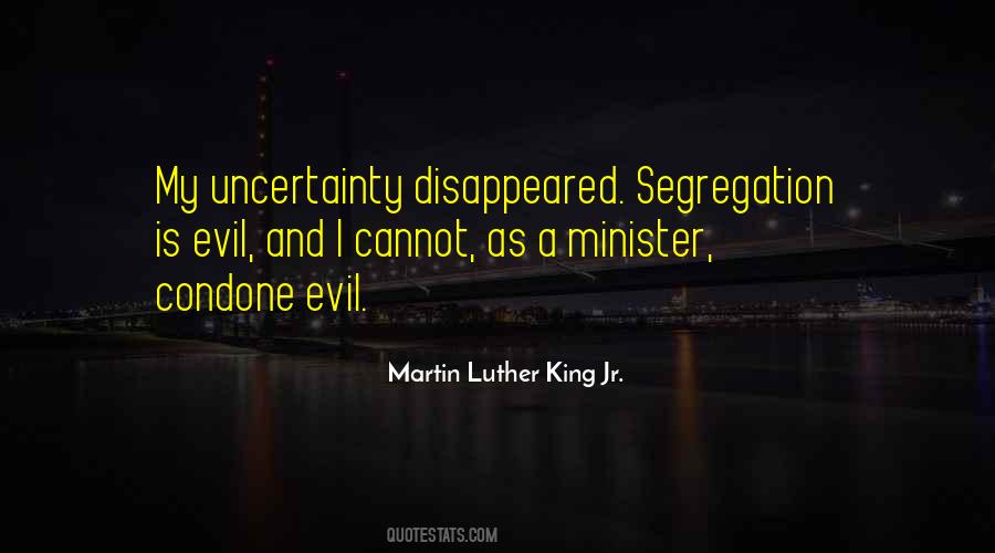 Quotes About Uncertainty #70888 Quotes About Uncertainty #70888