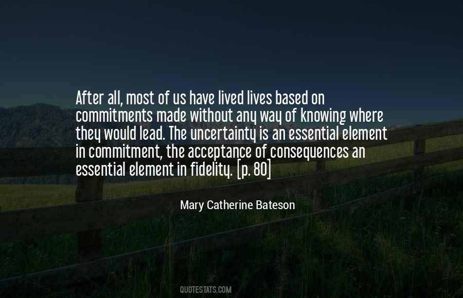 Quotes About Uncertainty #71133 Quotes About Uncertainty #71133