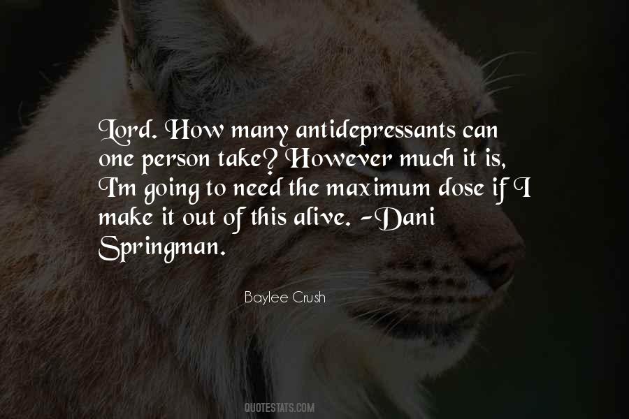 Quotes About Antidepressants #1222247
