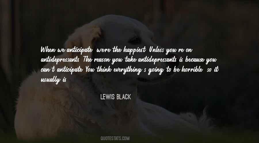 Quotes About Antidepressants #1238845