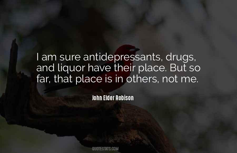 Quotes About Antidepressants #1321765