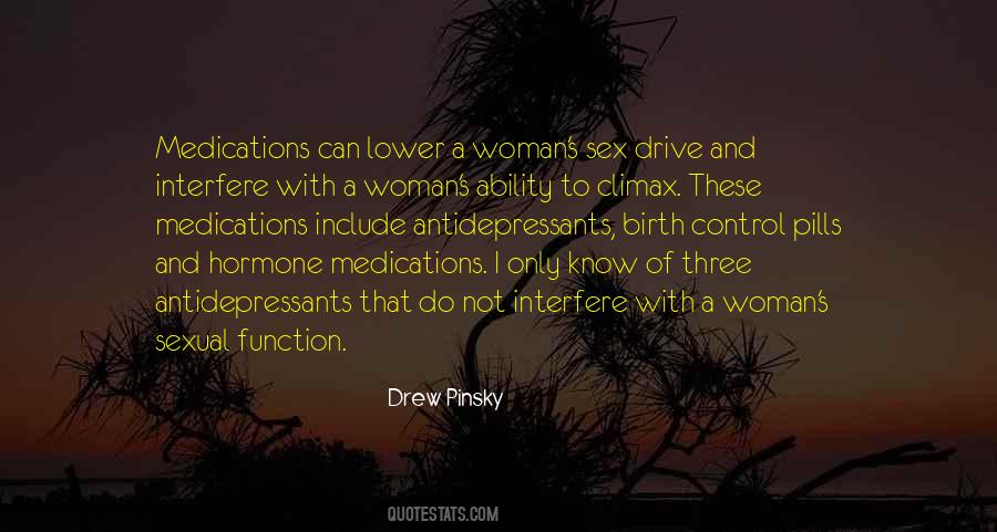 Quotes About Antidepressants #1462268