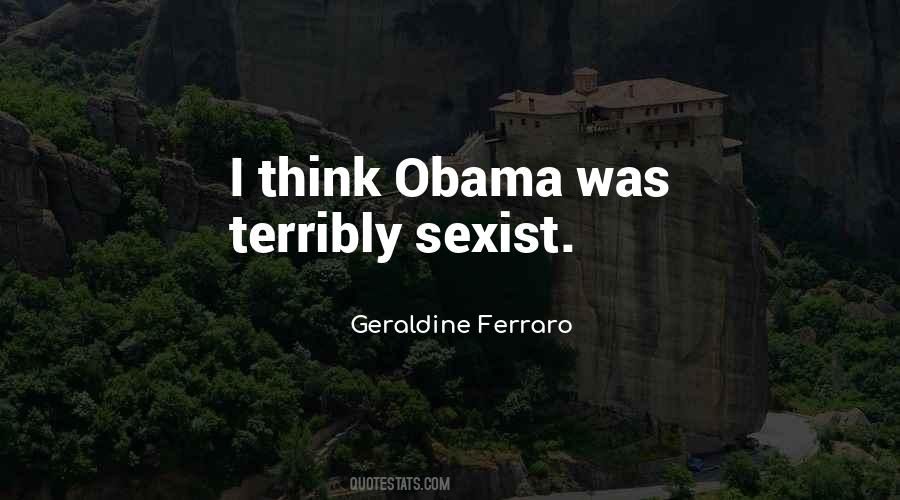 Quotes About Sexist #918368