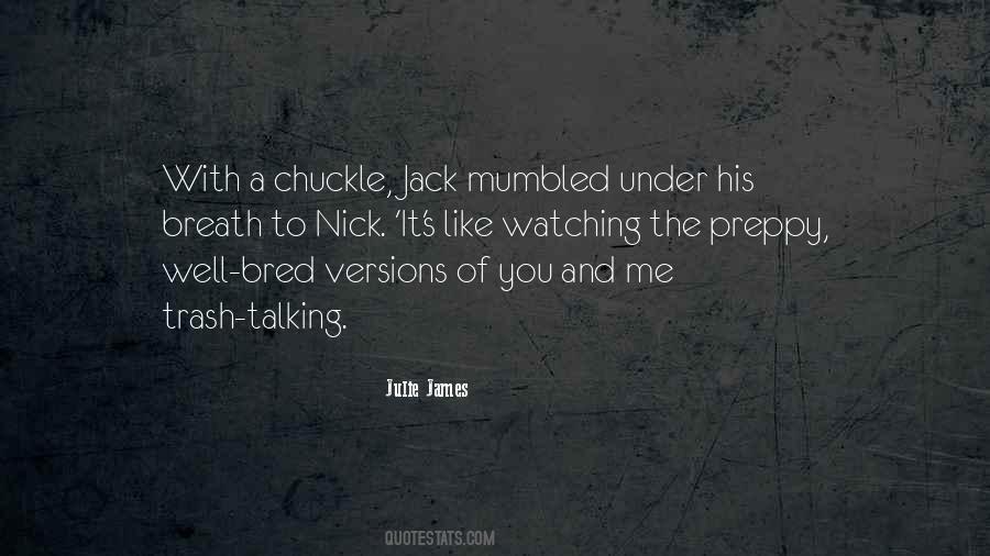 Quotes About Talking Trash #1182696