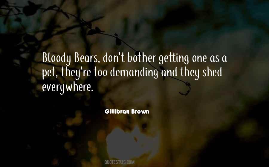 Quotes About Brown Bears #267804