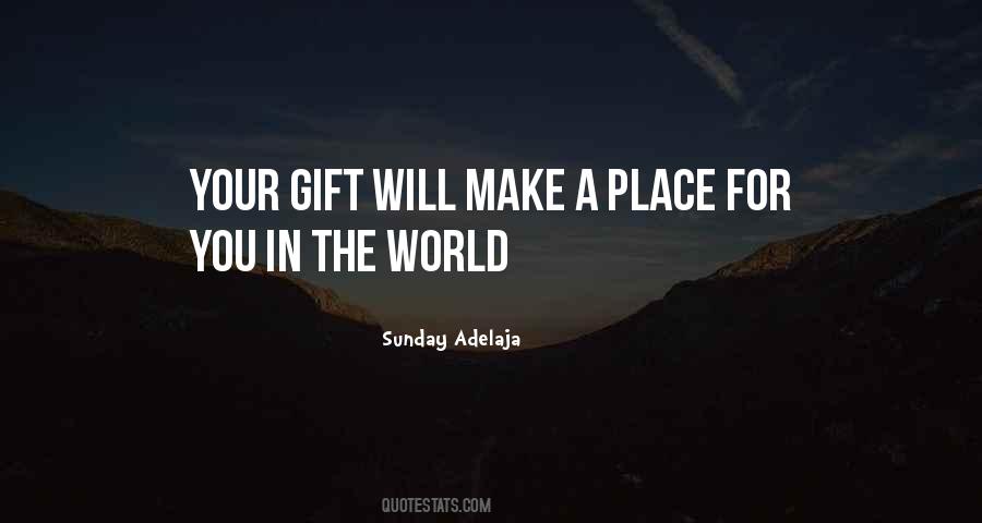 Your Purpose In Life Quotes #299203