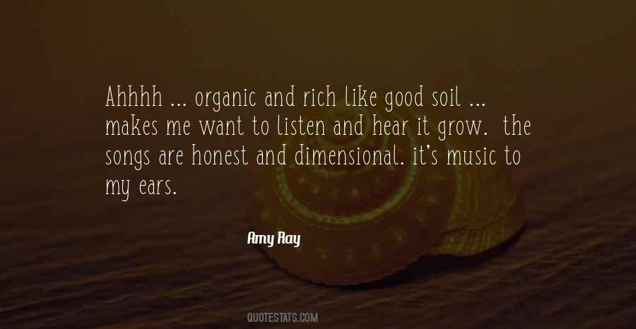 Quotes About Good Soil #1575491