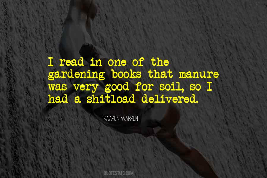 Quotes About Good Soil #917776