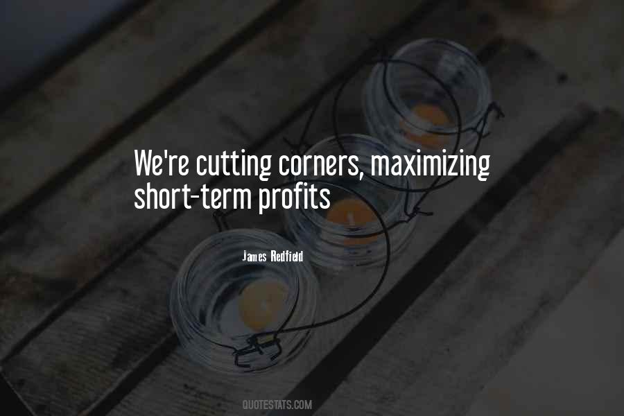 Quotes About Not Cutting Corners #1533989