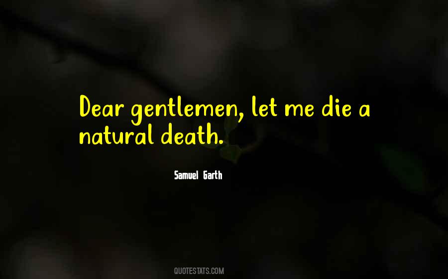 Natural Death Quotes #587009