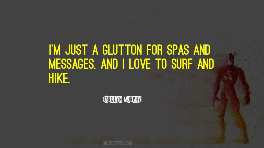 Quotes About Spas #1022087