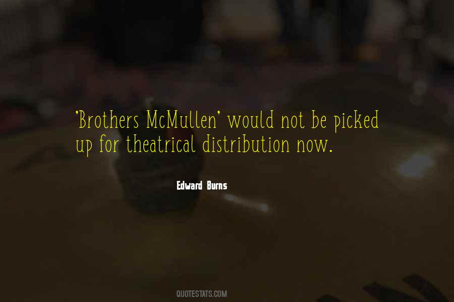 Quotes About Distribution #1239453