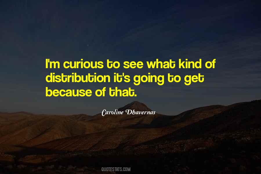 Quotes About Distribution #920729