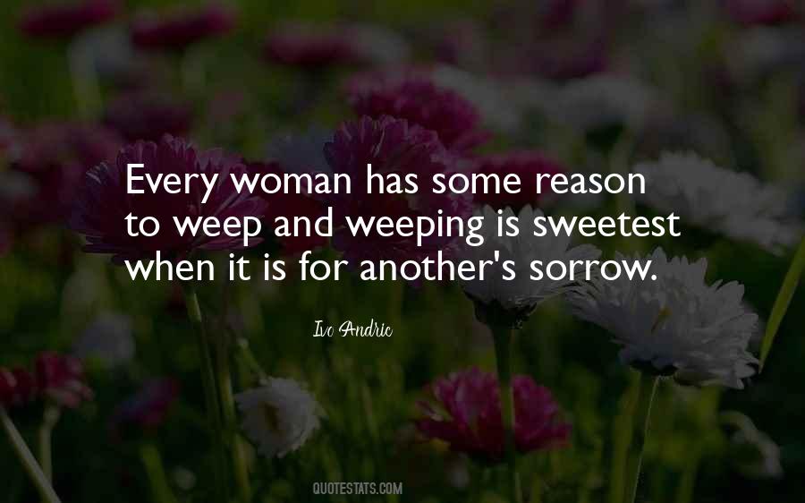 Quotes About Weeping Woman #1031957