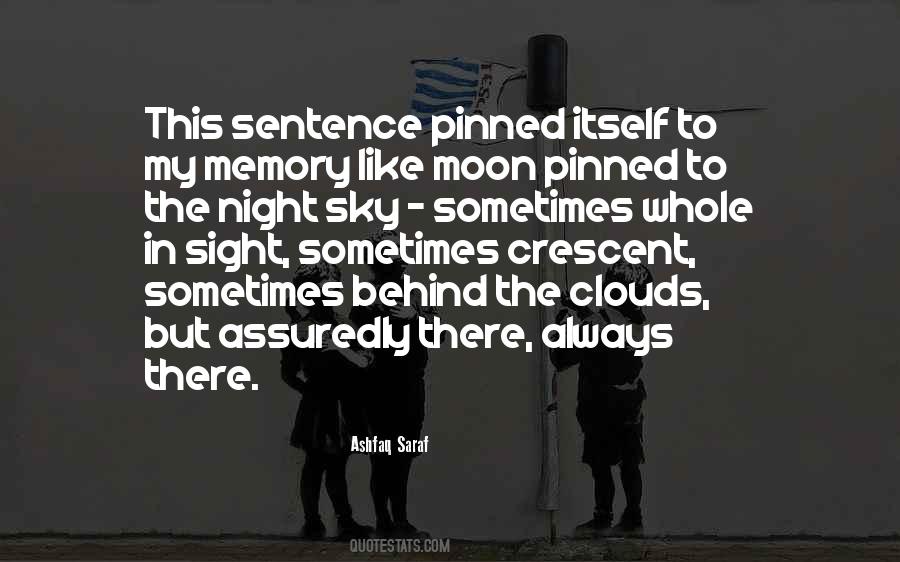 Behind The Clouds Quotes #926093