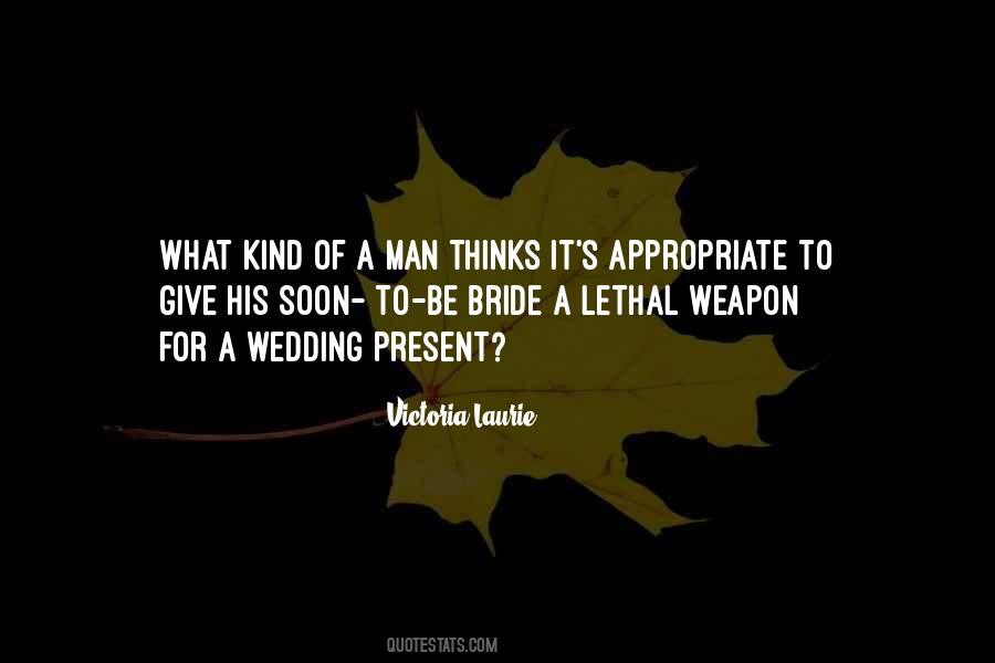 Quotes About Soon To Be Bride #1534165