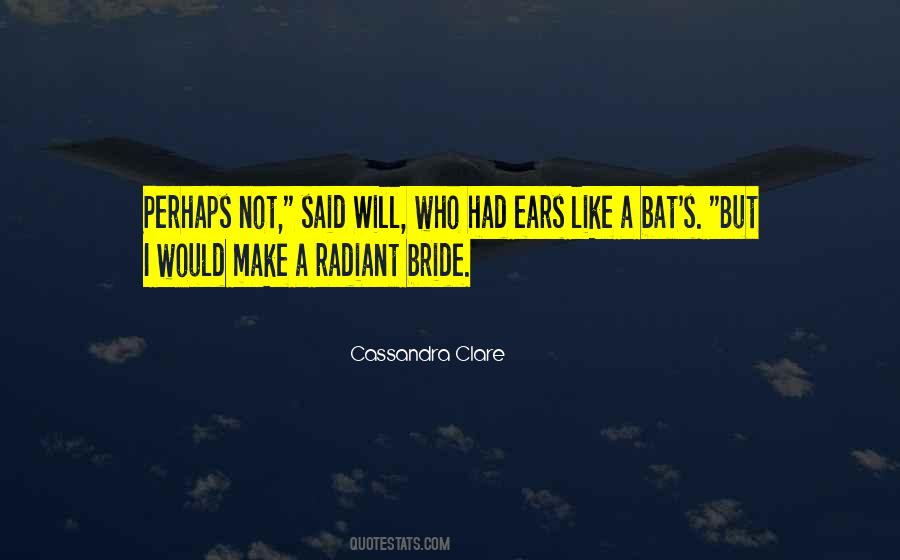 Quotes About Soon To Be Bride #89284