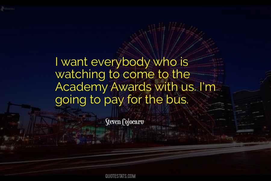 Quotes About Academy Awards #1639233