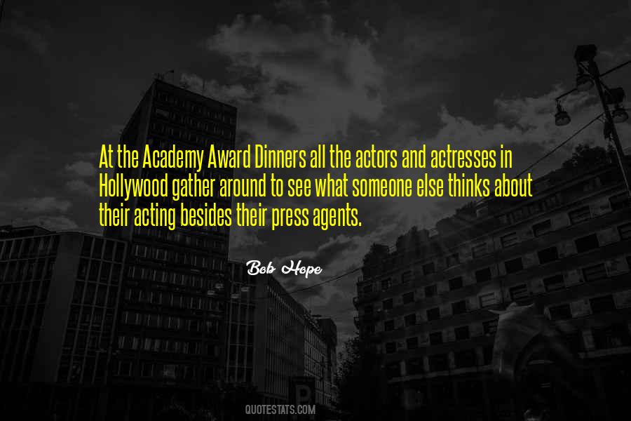 Quotes About Academy Awards #1680525