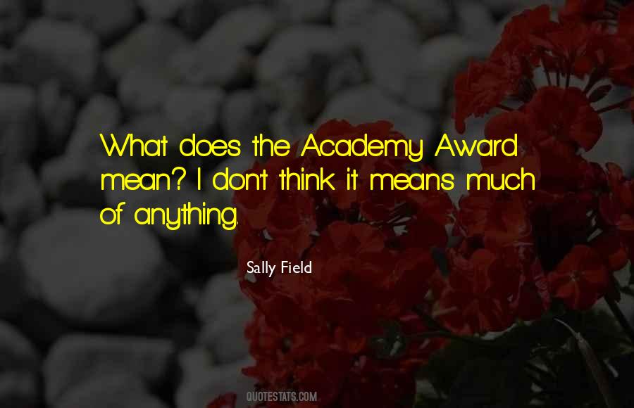 Quotes About Academy Awards #1718463