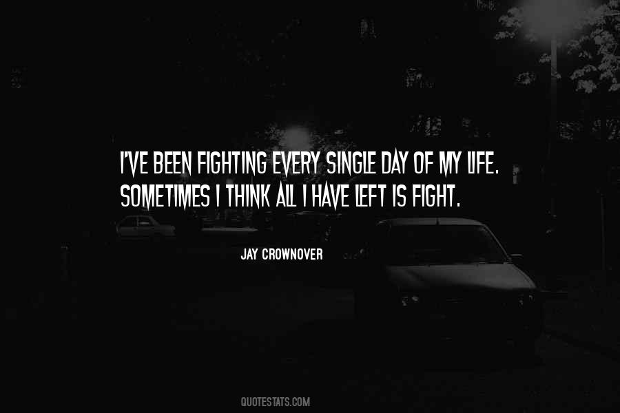 Fight Of Life Quotes #12279