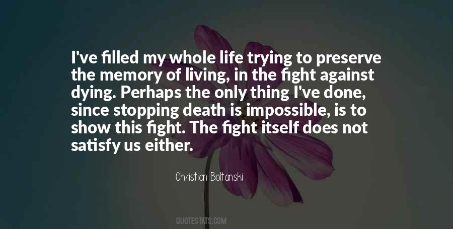 Fight Of Life Quotes #434181