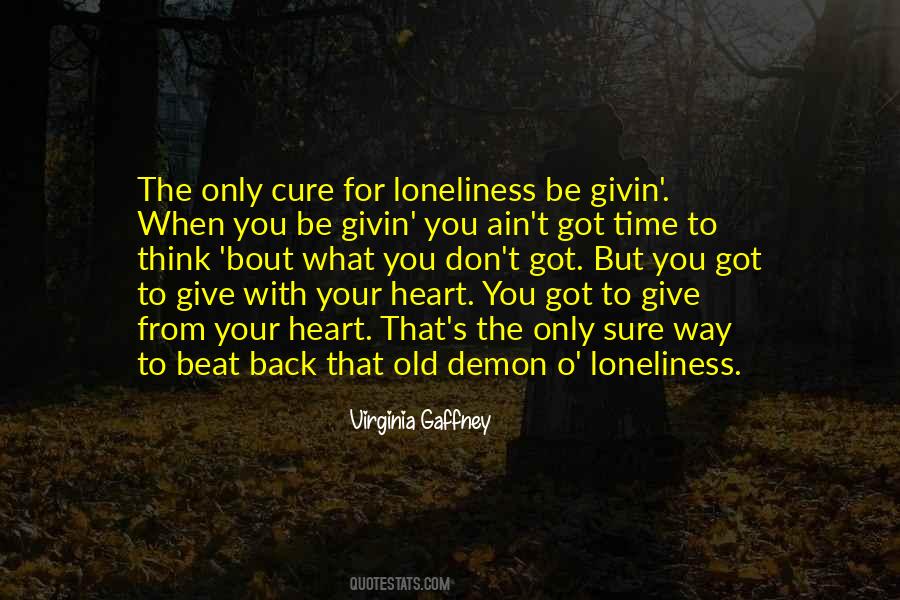 Give From Your Heart Quotes #175617