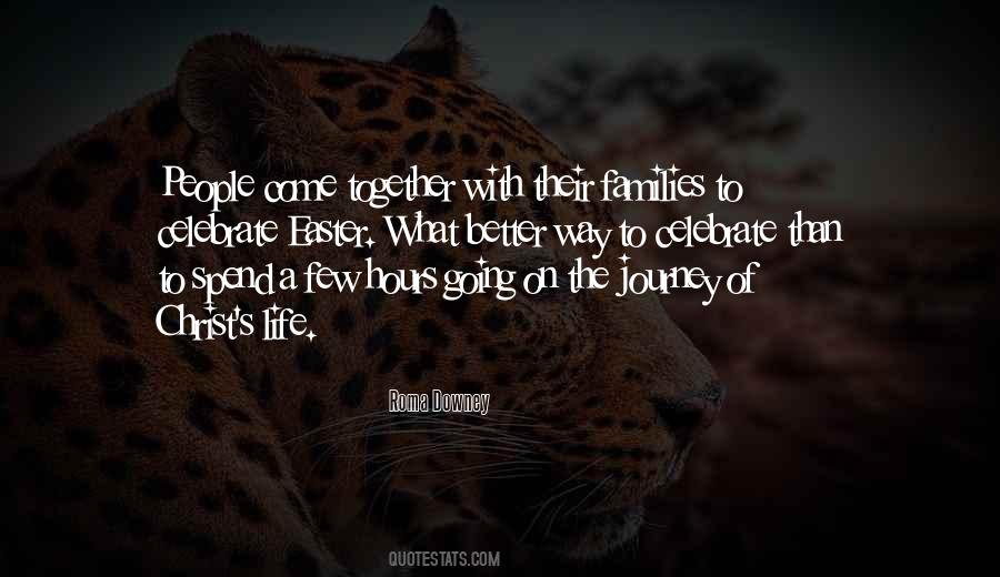 Quotes About Journey Of Life Together #1321459