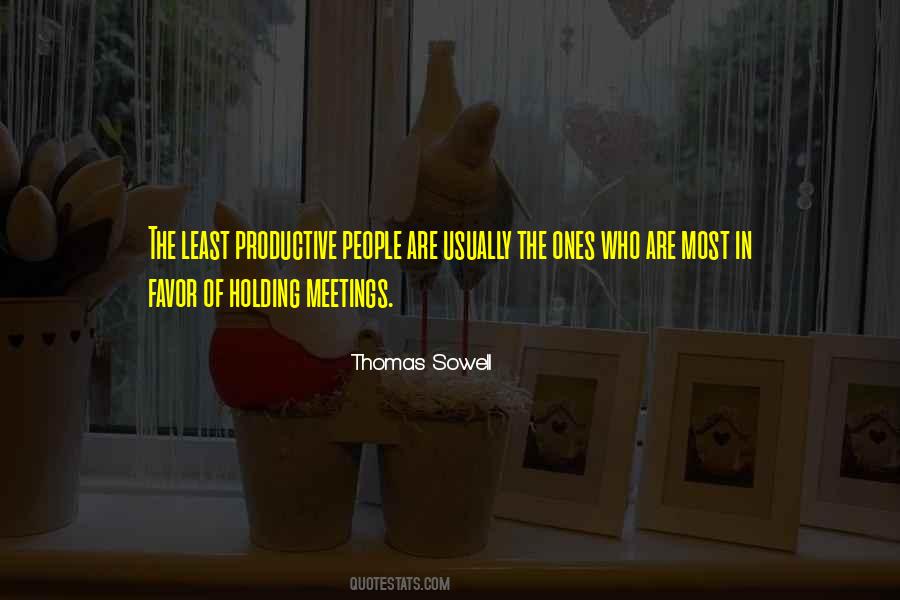 Quotes About Productive Meetings #1064559