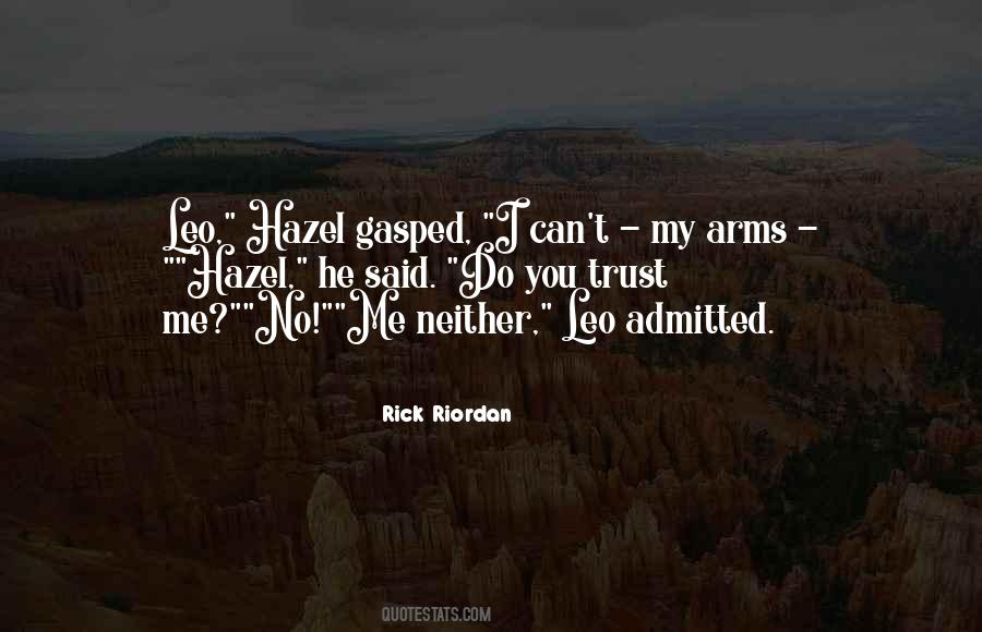 Humor Trust Quotes #1517002
