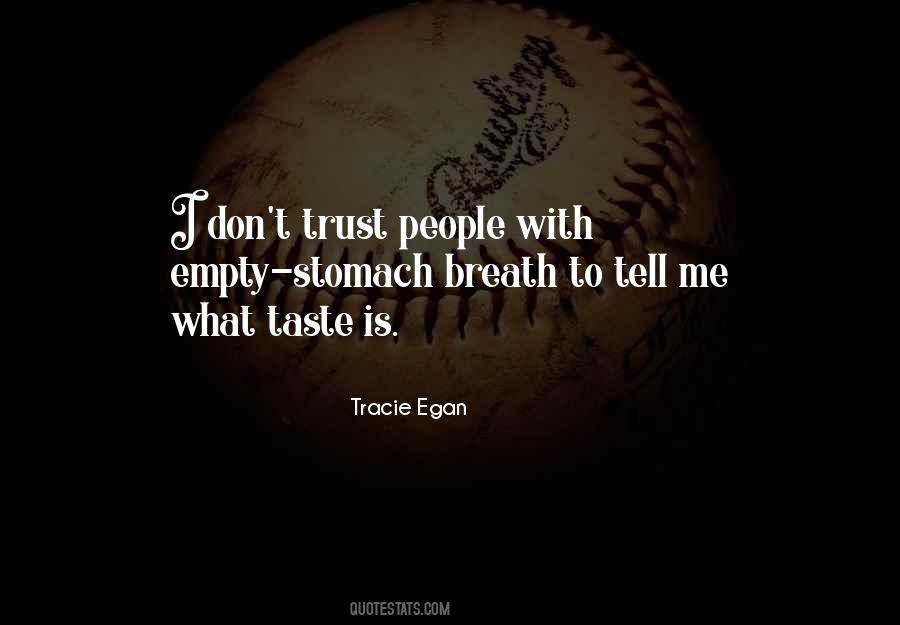 Humor Trust Quotes #230986
