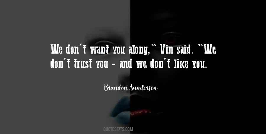 Humor Trust Quotes #295894