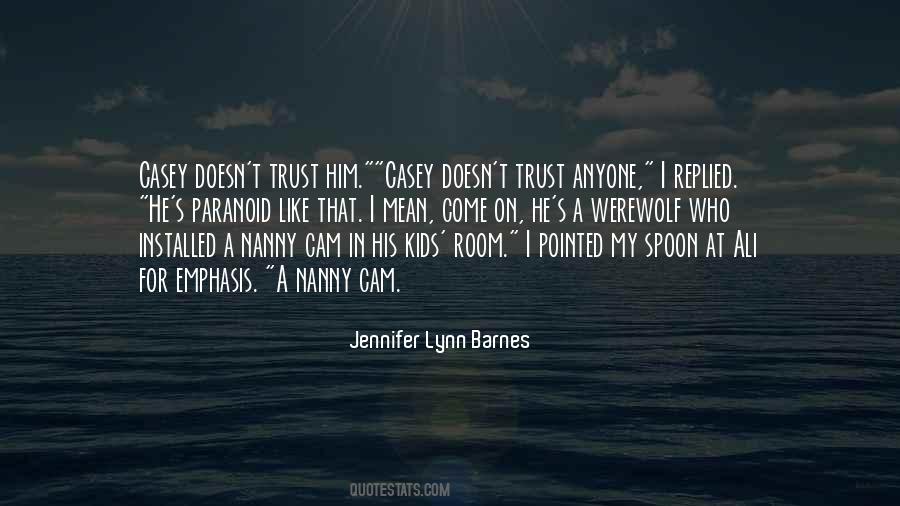 Humor Trust Quotes #898070
