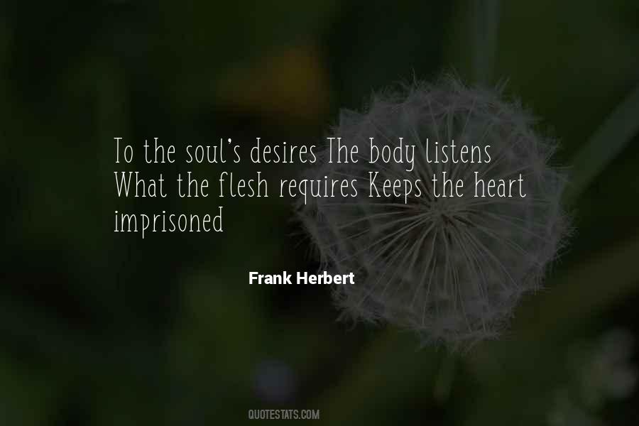 Quotes About Desires Of The Flesh #156499