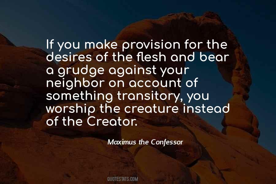 Quotes About Desires Of The Flesh #1832299