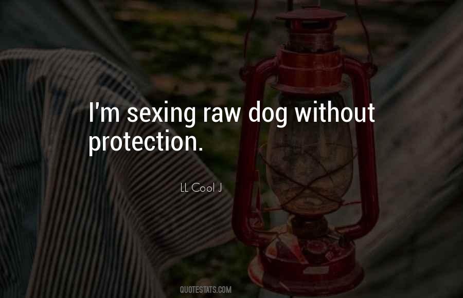 Quotes About Sexing #578569