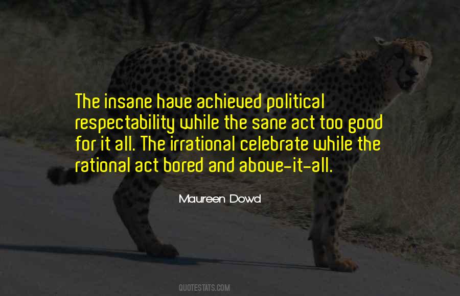 Quotes About Sane And Insane #101708