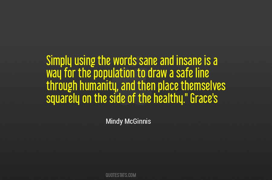 Quotes About Sane And Insane #1207078