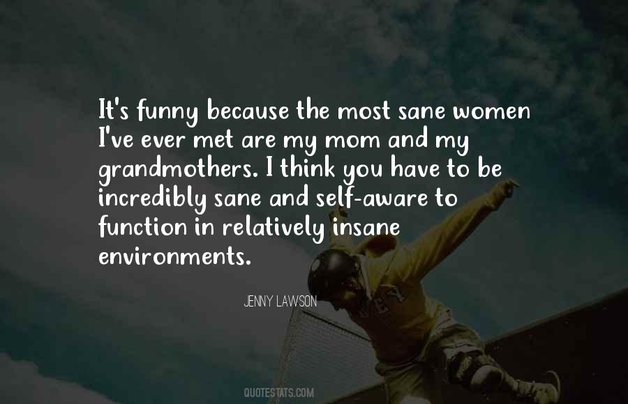Quotes About Sane And Insane #1295575