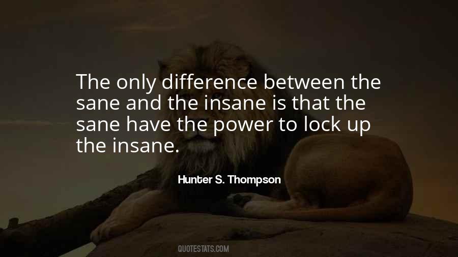 Quotes About Sane And Insane #443651