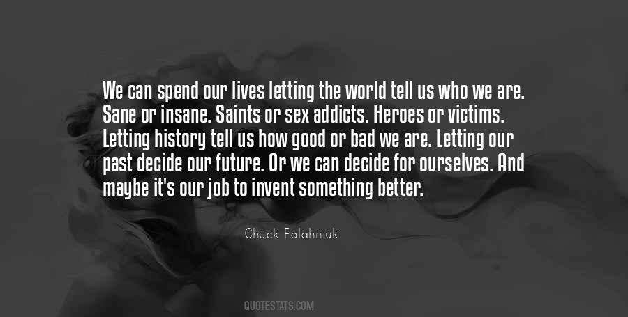 Quotes About Sane And Insane #872677